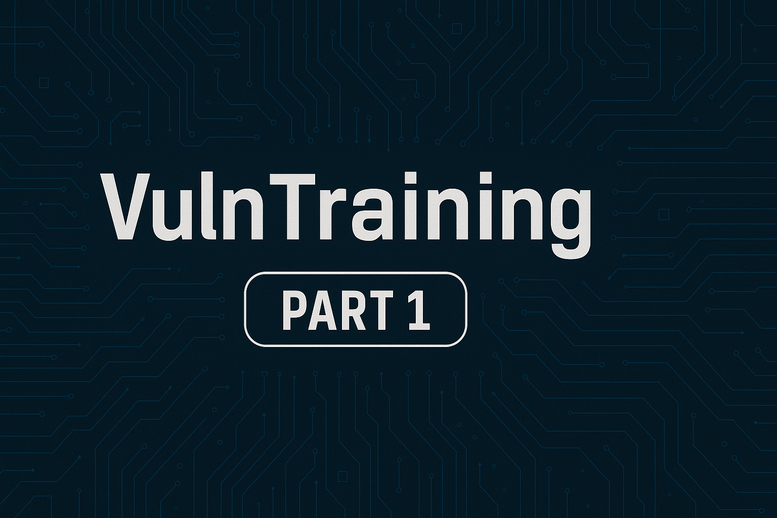Cover Image for Attacking VulnTraining Part 1